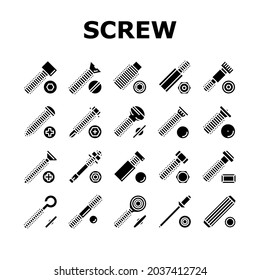 Screw And Bolt Building Accessory Icons Set Vector. Socket Head And Shoulder Screw, Press-fit And Hex Standoffs, Eyebolt With Peg And Rivet Engineer Equipment Glyph Pictograms Black Illustrations