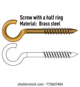Screw with a half ring brass steel