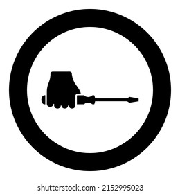 Screwdriver In Hand Icon In Circle Round Black Color Vector Illustration Image Solid Outline Style