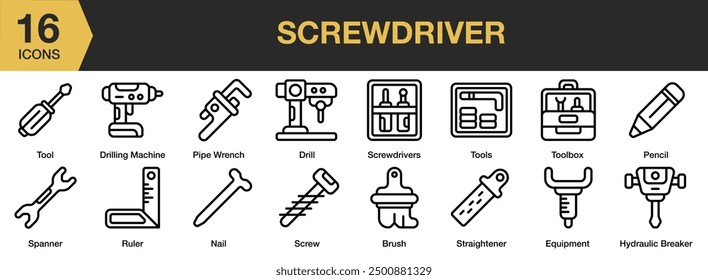 Screwdriver icon set. Includes brush, drill, screw, spanner, ruler, hydraulic breaker, and More. Outline icons vector