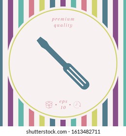 Screwdriver icon symbol. Graphic elements for your design