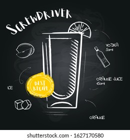 Screwdriver. Image of a cocktail and a set of ingredients for making a drink at the bar. Sketch on a black chalkboard. Vector illustration