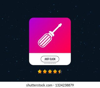 Screwdriver tool sign icon. Fix it symbol. Repair sign. Web or internet icon design. Rating stars. Just click button. Vector