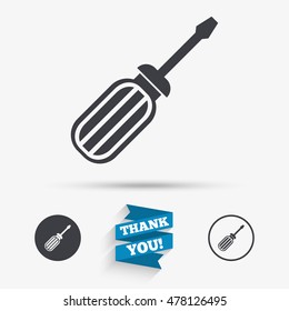 Screwdriver tool sign icon. Fix it symbol. Repair sign. Flat icons. Buttons with icons. Thank you ribbon. Vector