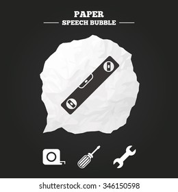 Screwdriver and wrench key tool icons. Bubble level and tape measure roulette sign symbols. Paper speech bubble with icon.