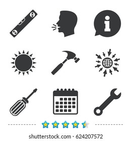 Screwdriver and wrench key tool icons. Bubble level and hammer sign symbols. Information, go to web and calendar icons. Sun and loud speak symbol. Vector