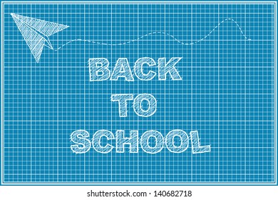 scribble sketch of  Back to School on blueprint. Vector eps10