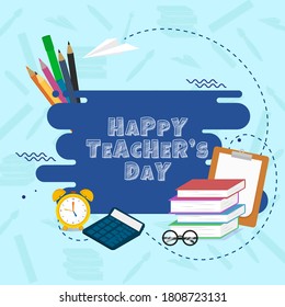 Scribble Style Happy Teacher's Day Text with Education Supplies Elements on Blue Background.