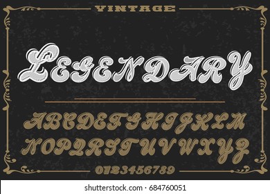 script handcrafted vector calligraphy font typeface,vector,labels,illustration,letters,grunge,graphics,banners,vintage in design with decoration named- legendary