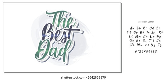Script Typography - The Best Dad Lettering Design