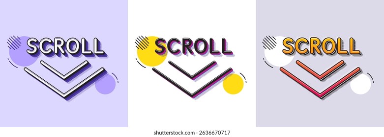 Scroll down arrow line icon. Halftone dotted pattern. Gradient icon with grain shadow. Scrolling screen sign. Swipe page. Line scroll down icon. Various designs. Vector