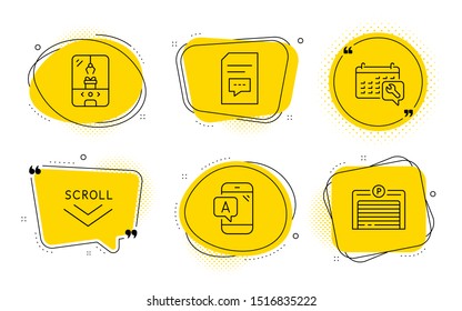 Scroll down, Comments and Parking garage signs. Chat bubbles. Ab testing, Crane claw machine and Spanner line icons set. Phone test, Attraction park, Repair service. Swipe screen. Business set. Vector