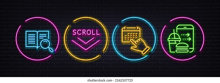 Scroll down, Search text and Event click minimal line icons. Neon laser 3d lights. Food order icons. For web, application, printing. Swipe screen, Open book, Calendar month. Food delivery. Vector