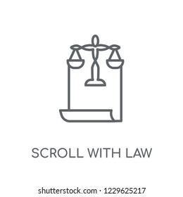 Scroll with law linear icon. Modern outline Scroll with law logo concept on white background from law and justice collection. Suitable for use on web apps, mobile apps and print media.