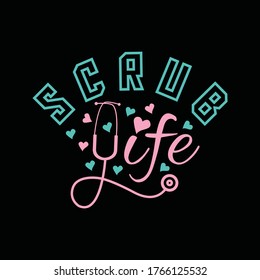 Scrub Life Printable Vector Illustration