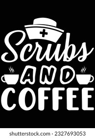 Scrubs and coffee vector art design, eps file. design file for t-shirt. SVG, EPS cuttable design file