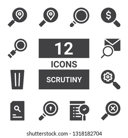 scrutiny icon set. Collection of 12 filled scrutiny icons included Search, Glass, Magnifying glass