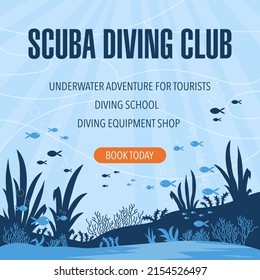 Scuba diving club promo poster or advertisement banner for web or social media posts. Vector illustration of underwater ocean or sea world suitable for diving school, lessons or diving equipment shop.