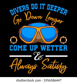 Scuba Diving Design. This illustration can be used as a print on T-shirts, cups, bags, Phone Case etc.