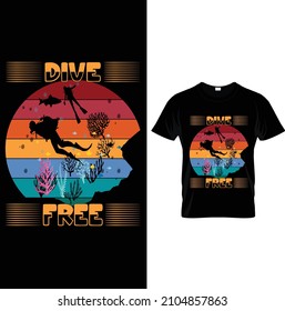 SCUBA DIVING GRAPHIC TEES..Scuba Diving Shirt for Scuba Diver, Funny Scuba Diving T-Shirt for Diving Lover.