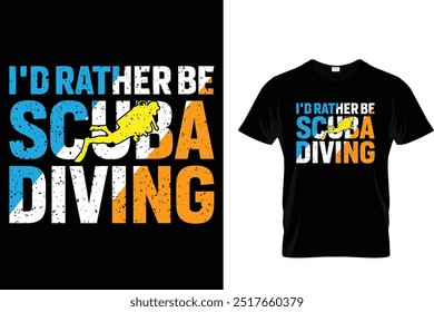 Scuba diving just add water - Scuba Diving T Shirt 