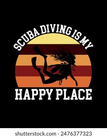 scuba diving is my happy place. Scuba Diving Vintage T Shirt Design