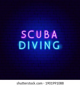 Scuba Diving Neon Text. Vector Illustration of Diver Promotion.
