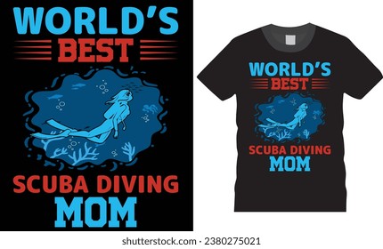 Scuba Diving T-shirt Design All People Lovers. scuba diving life, American Scuba diving design. Scuba diving design ready for print poster cards vectors