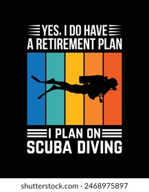Scuba diving T-SHIRT DESIGN. PRINT TEMPLATE.TYPOGRAPHY VECTOR ILLUSTRATION.
