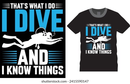 Scuba diving typography graphic t-shirt design. Scuba Diving T-shirt Design All People Lovers. scuba diving life, Scuba diving design ready for print poster cards vectors