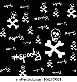 Scull and cross bones in black and white seamless with hash tag Spooky