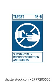SDG Goal 16 Target 16.5 – Peace, Justice and Strong Institutions Governance Infographic Vector