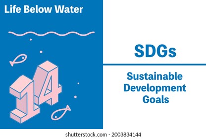 SDGs Goal 14, Life Below Water