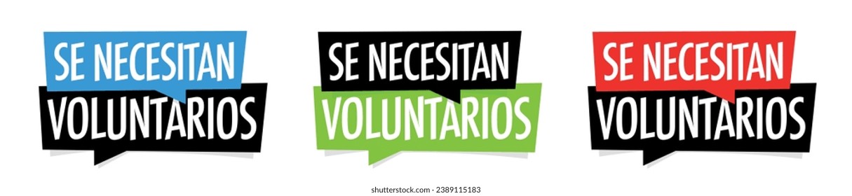 Se necesitan volontarios, Volunteers needed in spanish