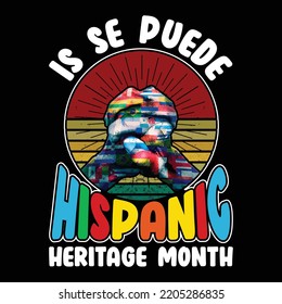 Is se Puede Hispanic Heritage Month T Shirt, Hispanic Retro Vintage Sunset Shirt, Hispanic Heritage Flags Hand Shirt Print Template