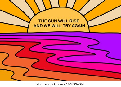 Se sun will rise and we try again hand drawn vector illustration in cartoon comic style beautiful landscape for prints posters cards