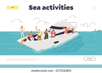 Sea activities concept of landing page with young people resting on yacht enjoy yacht cruise at summer vacation. Travelers chilling together. Summertime relaxation. Cartoon flat vector illustration