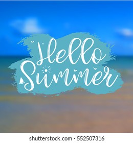Sea Background with Lettering Hello Summer. Vector Illustration