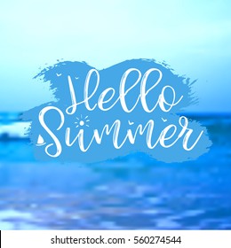Sea Background with Lettering Hello Summer. Vector Illustration