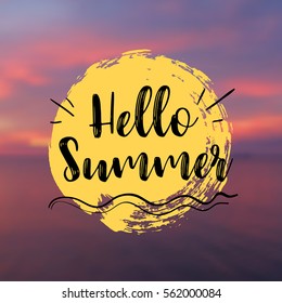 Sea Background with Lettering Hello Summer. Vector Illustration