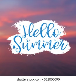 Sea Background with Lettering Hello Summer. Vector Illustration