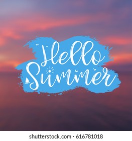 Sea Background with Lettering Hello Summer. Vector Illustration
