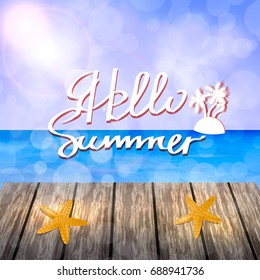 Sea Background with Lettering Hello Summer. Vector Illustration. Summer holidays