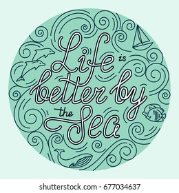 Sea Background Lettering Life Better By Stock Vector (Royalty Free ...