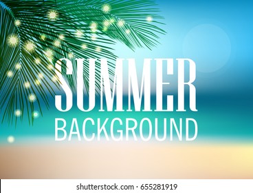 Sea and beach blurred background with palm leaves. Summer Holiday background for poster, banner, card, postcard, wallpaper, paper, cover, web design. Vector image.