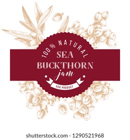 Sea buckthorn jam emblem over hand drawn sea buckthorn branches. Vector illustration