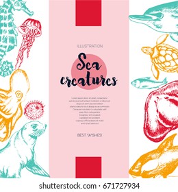 Sea Creatures - color vector hand drawn vintage banner template with copy space. Realistic turtle, dolphin, killer whale, fur seal, sea bear, jellyfish, octopus, ray, seahorse, herring, swellfish