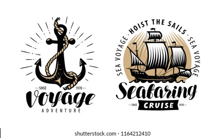 Sea cruise, seafaring logo or label. Nautical concept. Vintage vector