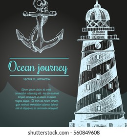 Sea design template. Nautical elements card. Vintage poster with lighthouse and anchor. Vector illustration drawn in ink.
