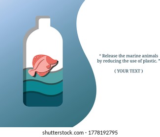 sea fish in the bottle represents the use of plastic pollution that affects marine animals.